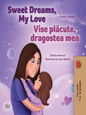 cover image of Sweet Dreams, My Love Vise plăcute, dragostea mea